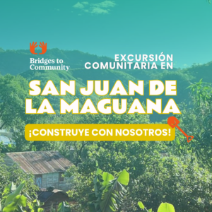 Excursión Bridges to Community – San Juan de la Maguana